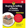 Buying & Selling a Home for Canadians for Dummies