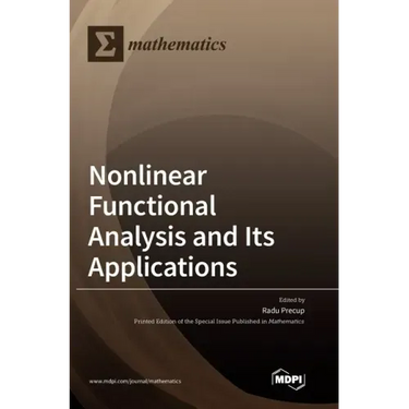Nonlinear Functional Analysis and Its Applications