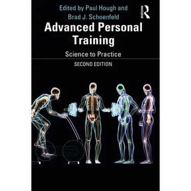 Advanced Personal Training: Science to Practice