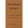 Sovereign Secret: Royal Priests of Blessings