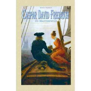 Caspar David Friedrich: 110 Masterpieces