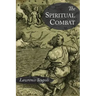 The Spiritual Combat and A Treatise on Peace of the Soul