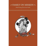 Family on Mission: Small Group Discussion Guide