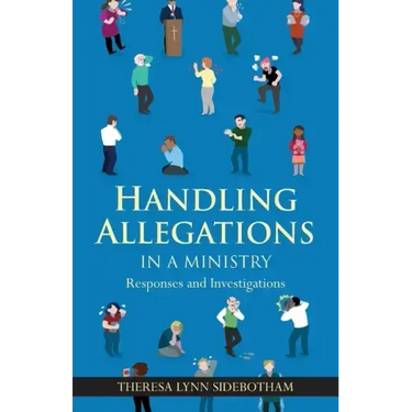 Handling Allegations in a Ministry