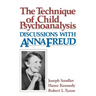Technique of Child Psychoanalysis: Discussions with Anna Freud