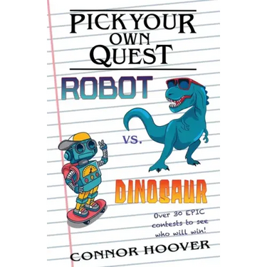 Pick Your Own Quest: Robot vs. Dinosaur