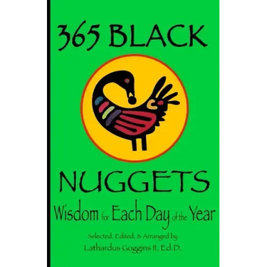365 Black Nuggets: Wisdom for Each Day of the Year