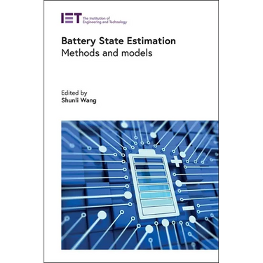Battery State Estimation: Methods and Models