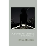 Above An Abyss: Two Novellas