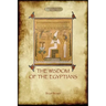 The Wisdom of the Egyptians (Aziloth Books)