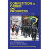 Competition in Order and Progress: Criminal Insurgencies and Governance in Brazil