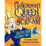 The Halloween Queen Who Lost Her Scream: An Evil Blue Fairy Tale