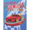 Supercar Coloring Book for kids: A Collection of Amazing Sport and Supercar Designs for Kids Ages 6-12