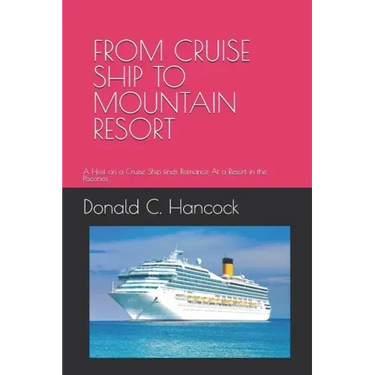 From Cruise Ship to Mountain Resort: A Host on a Cruise Ship finds Romance At a Resort in the Poconos