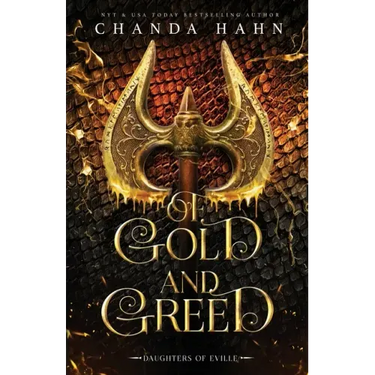 Of Gold and Greed