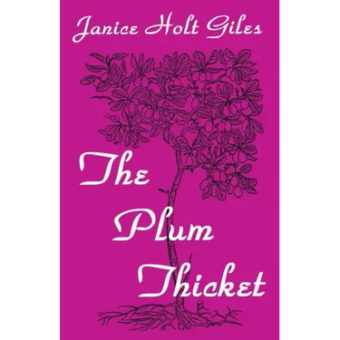The Plum Thicket