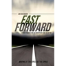 Fast Forward