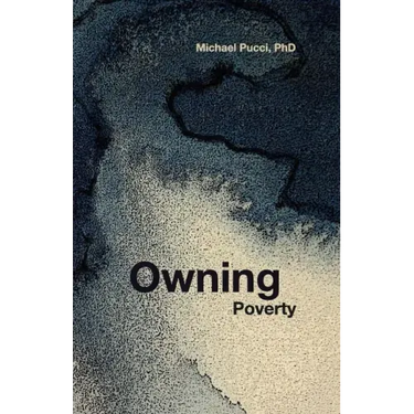 Owning Poverty: A Transformational Journey