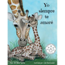 Yo siempre te amaré: I Will Always Love You