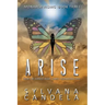 Arise: From the Darkest Night Comes Courageous Love