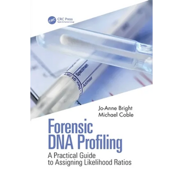 Forensic DNA Profiling: A Practical Guide to Assigning Likelihood Ratios