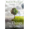 The Things We Lose