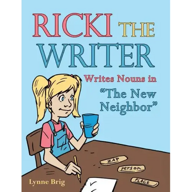 Ricki the Writer: Writes Nouns in "The New Neighbor"