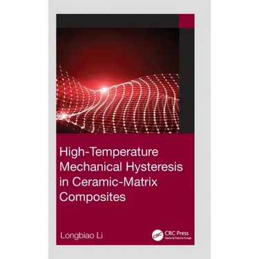 High-Temperature Mechanical Hysteresis in Ceramic-Matrix Composites