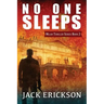 No One Sleeps