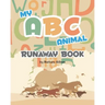 My ABC Animal Runaway Book