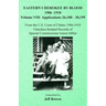 Eastern Cherokee By Blood, 1906-1910: Volume VIII Applications 26,100-30,199