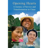 Opening Hearts: A Journey of Service and Transformation in China