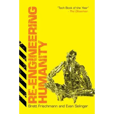 Re-Engineering Humanity
