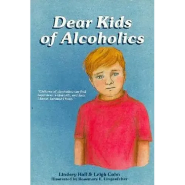 Dear Kids of Alcoholics