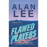 Flawed Players