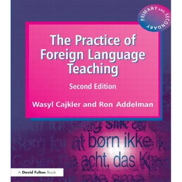 The Practice of Foreign Language Teaching