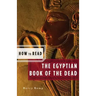 How to Read the Egyptian Book of the Dead (American)