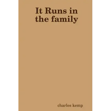 It Runs in the family