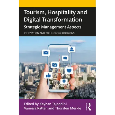 Tourism, Hospitality and Digital Transformation: Strategic Management Aspects