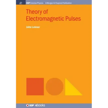 Theory of Electromagnetic Pulses