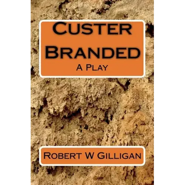 Custer Branded