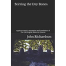 Stirring the Dry Bones: a quite eccentric annotation and translation of The Old English Metrical Charms