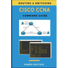 Cisco CCNA Command Guide