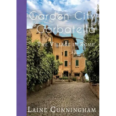 Garden City Garbatella: The Village in Rome