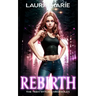 The Teen Witch Rebirth: A Young Adult Urban Fantasy