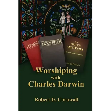 Worshiping with Charles Darwin