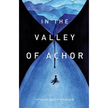 In the Valley of Achor