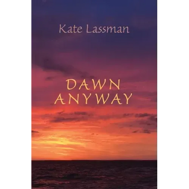 Dawn Anyway