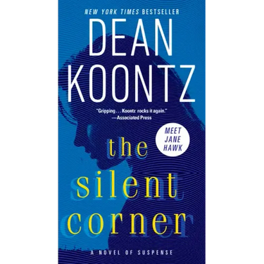 The Silent Corner: A Novel of Suspense