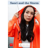 Saori and the Storm